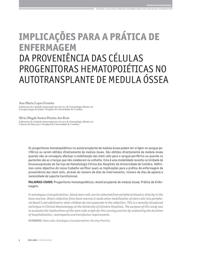 Implicações para a prática de enfermagem da proveniência das células progenitoras hematopoiéticas no autotransplante de medula óssea