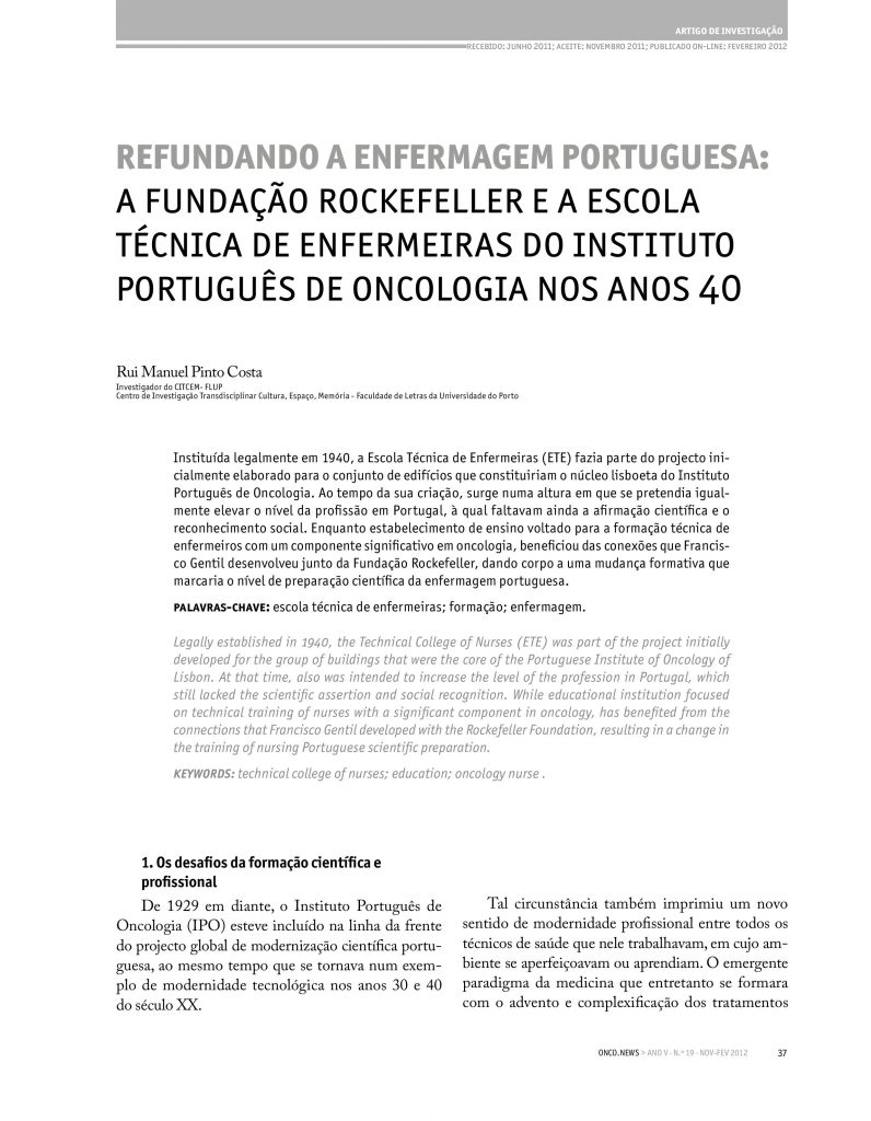 Refundado a Enfermagem Portuguesa: a Fundação Rockefeller e a Escola Técnica de Enfermeiras do Instituto Português de Oncologia nos anos 40