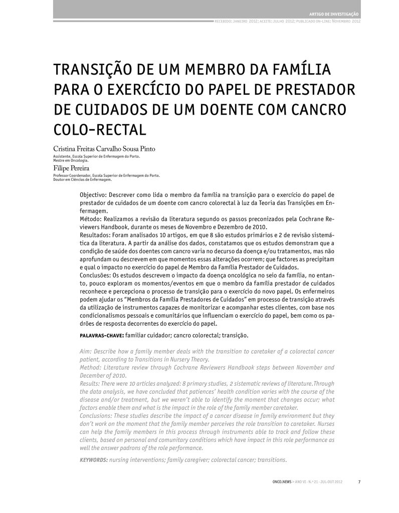 Transição de um membro da família para o exercício do papel de prestador de cuidados de um doente com cancro colo-recta